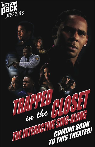 R Kelly Trapped In The Closet Movie Trapped in the Closet * R Kelly Sing A Long Tickets | Fremont Outdoor