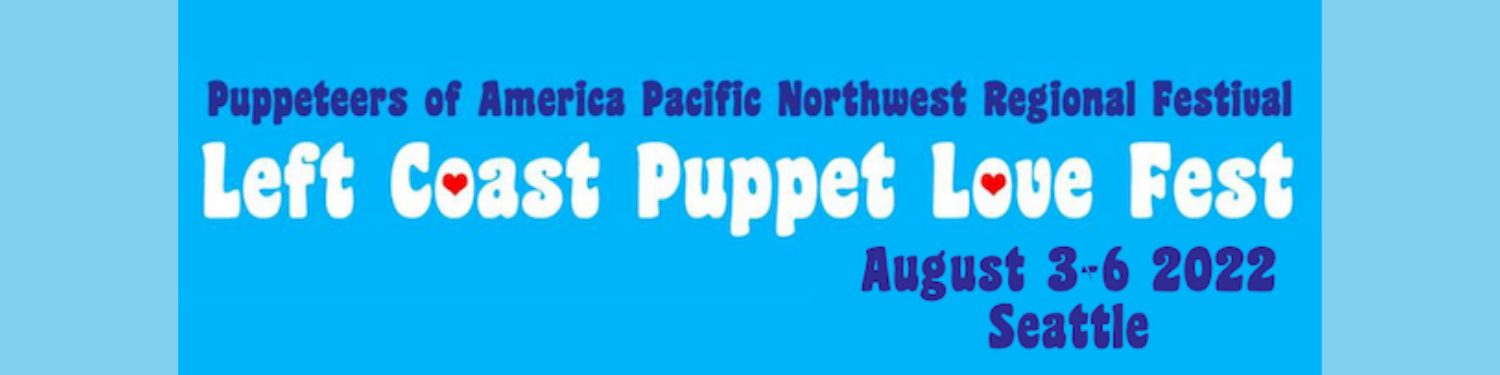 Left Coast Puppet Love Fest