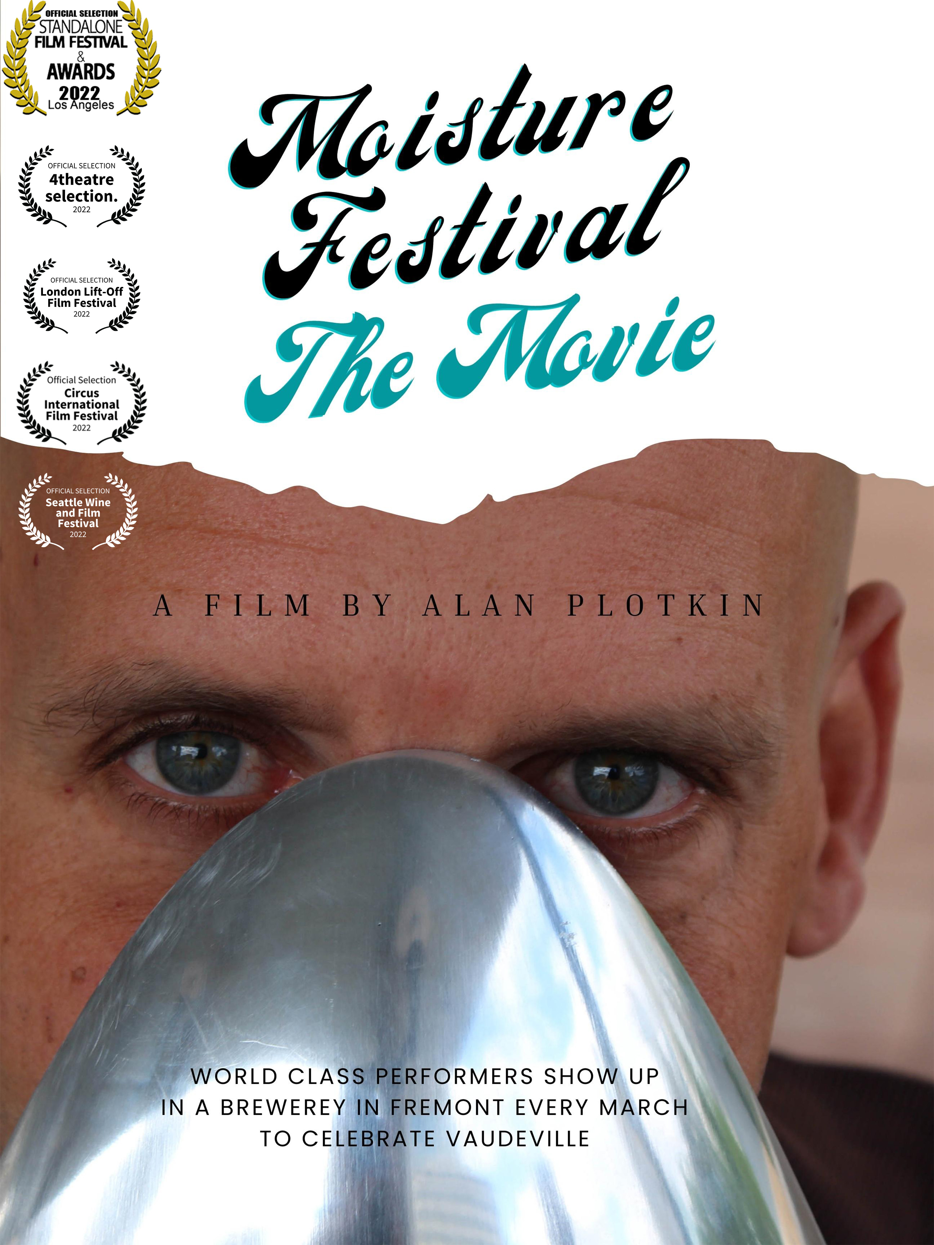 Moisture Festival 2023 Film Screening Moisture Festival The Movie