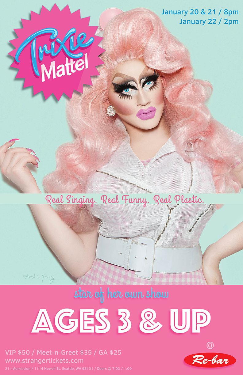 Trixie Mattel in Her One Woman Show AGES 3 and UP Tickets Rebar