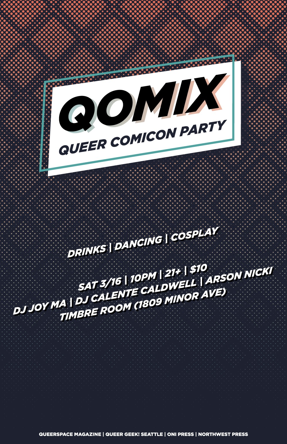 Qomix Queer Comicon Party Tickets Timbre Room Seattle Wa Sat Mar 16 2019 At 10pm 
