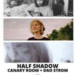 Half+Shadow%2C+Canary+Room%2C+Dao+Strom