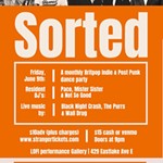 Sorted+w/+Black+Nite+Crash%2C+The+Purrs%2C+Wall+Drugs+and+resident+DJs.
