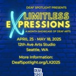 Deaf+Spotlight+Presents+LIMITLESS+EXPRESSIONS
