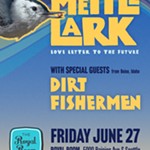 Mettle+Lark/Dirt+Fisherman