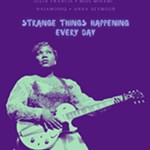 Womxn+%26+Blues%3A+Strange+Things+Happening+Ev%27ry+Day