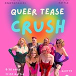 Queer+Tease+Crush