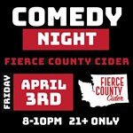 Comedy+Night+at+Fierce+County+Cider