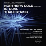 EONS+Label+Presents%3A+Northern+Cold%2C+IN_DUAL%2C+and+Thalestriss