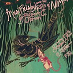 Original+Music+inspired+by+Robert+C.+O%E2%80%99Brien%E2%80%99s+Mrs.+Frisby+and+the+Rats+of+NIMH